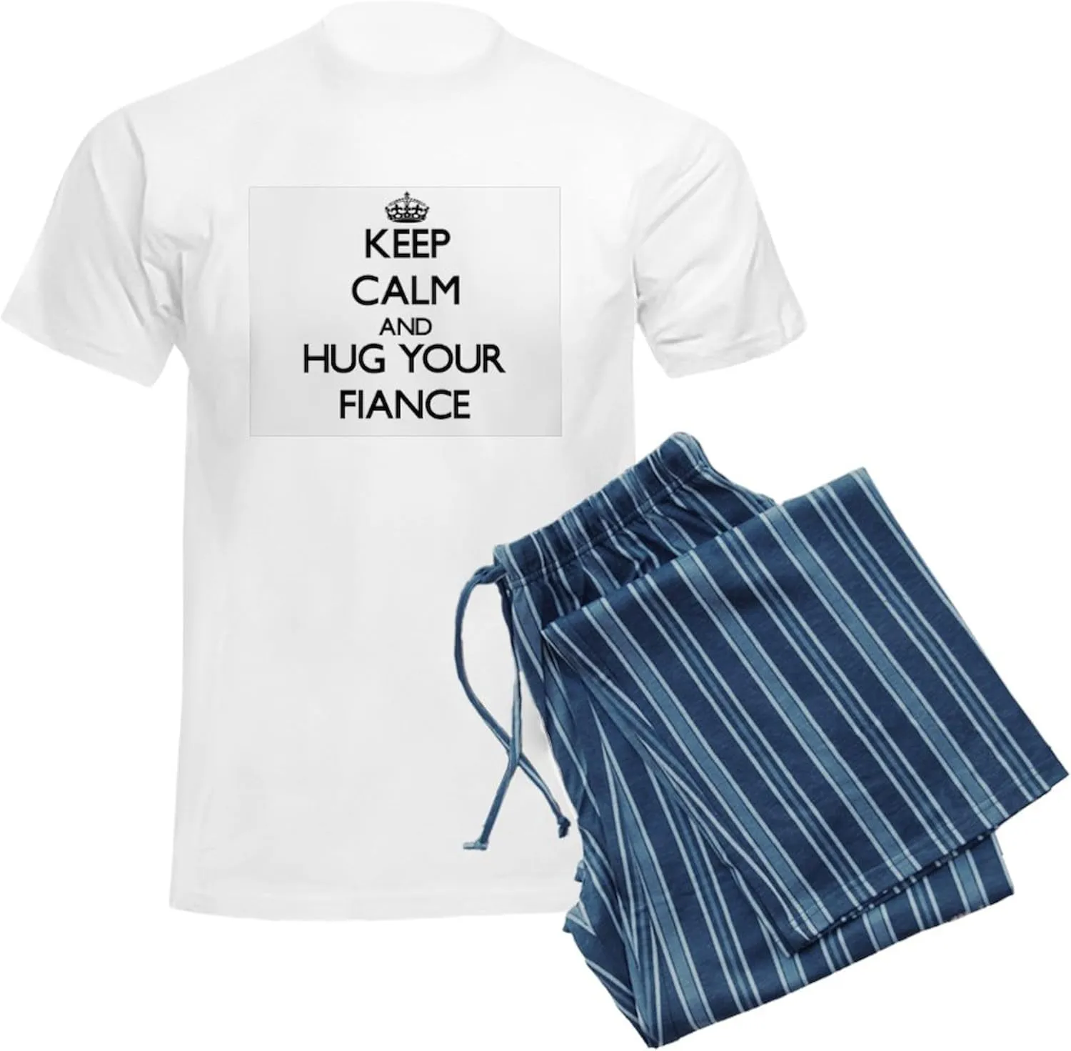 CafePress Keep Calm and Hug your Fiance Pajamas Men's Novelty Light Pajama Set, Comfortable PJ Sleepwear