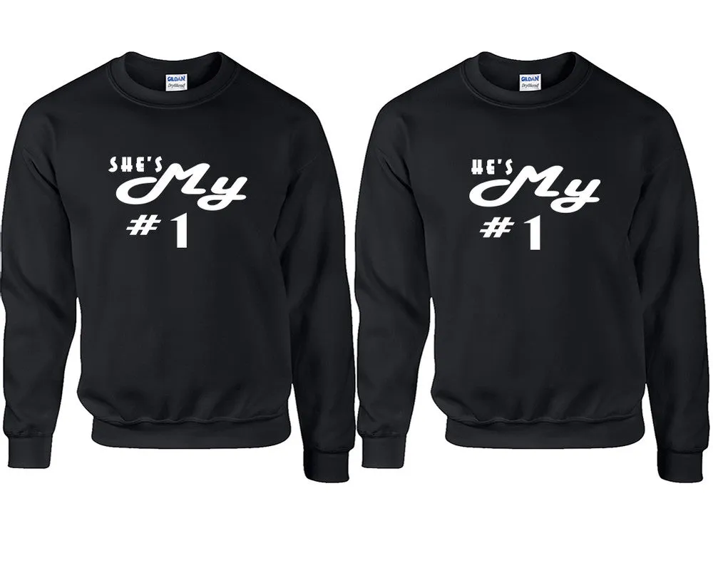 She's My Number 1 & He's My Number 1 Couple Matching Crewneck Sweaters – Unisex Pullover Sweaters Sold Separately for Him and Her